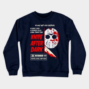 Knife after Dark - Slasher Parody Crewneck Sweatshirt